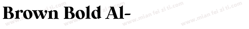 Brown Bold Al字体转换